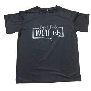 Sarcastic women's t-shirt #IDGAF